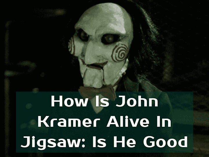 How Is John Kramer Alive in Jigsaw: Is He a Good Guy?