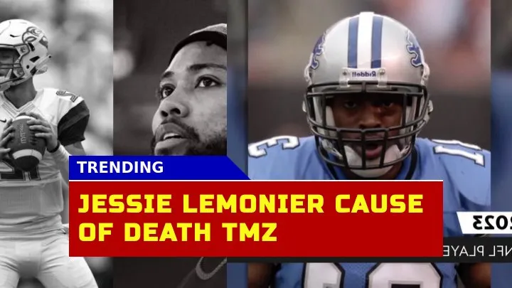 Is Jessie Lemonier Cause of Death Unveiled by TMZ 